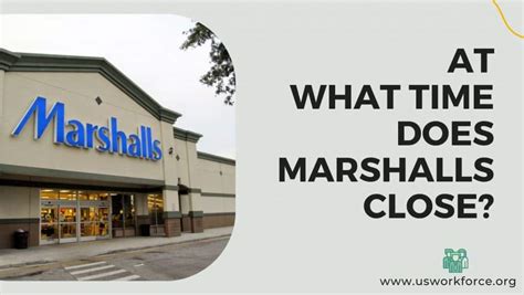 Store Features. . What time does marshalls close near me